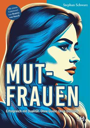 Mutfrauen de Stephan Schwarz