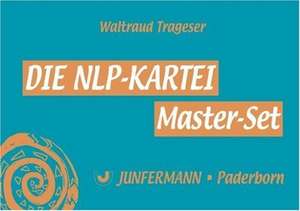 Die NLP-Kartei - Master Set de Waltraud Trageser