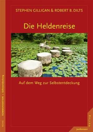 Die Heldenreise de Stephen Gilligan