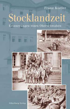 Stocklandzeit de Franz Kistler