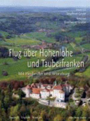 Flug über Hohenlohe und Tauberfranken de Carlheinz Gräter