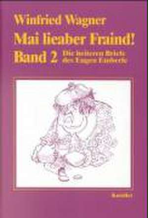 Mai lieaber Fraind! 2 de Hans Helferstorfer