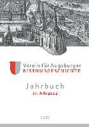 Jahrbuch / Verein für Augsburger Bistumsgeschichte de Thomas Groll