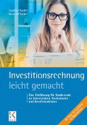 Investitionsrechnung - leicht gemacht de Stephan Kudert