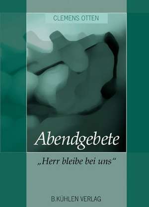 Abendgebete de Clemens Otten