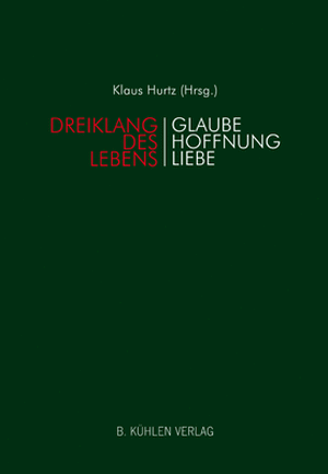 Dreiklang des Lebens de Klaus Hurtz