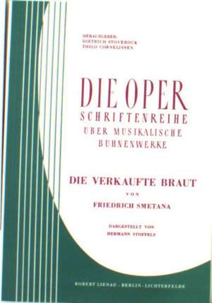 Friedrich Smetana, Die verkaufte Braut. Lehrerheft de Hermann Stoffels