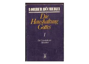 Die Haushaltung Gottes de Jakob Lorber