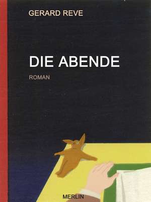 DIE ABENDE de Gerard Reve