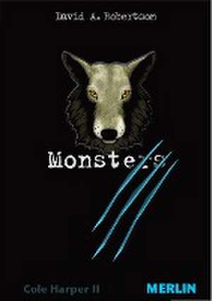 Robertson, D: Monsters Cole Harper 2