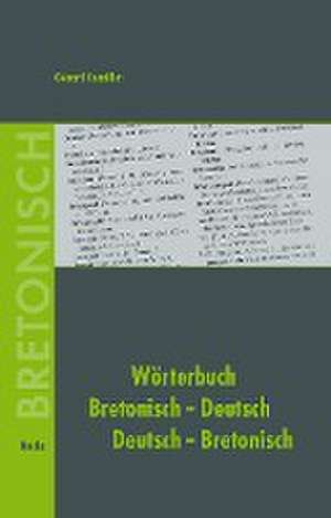 Wörterbuch Bretonisch-Deutsch / Deutsch-Bretonisch de Gerard Cornillet