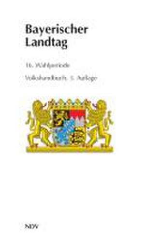 Bayerischer Landtag 16. Wahlperiode de Andreas Holzapfel