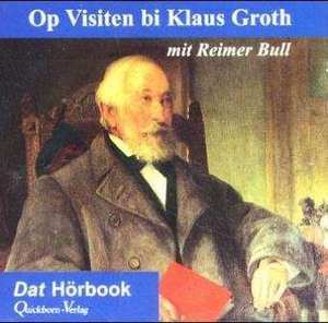 Op Visiten bi Klaus Groth. CD de Klaus Groth