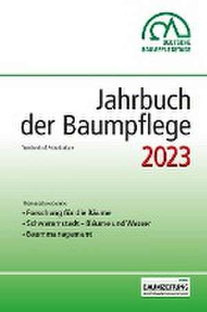 Jahrbuch der Baumpflege 2023 de Dirk Dujesiefken