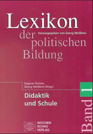 Lexikon der politischen Bildung de Dagmar Richter