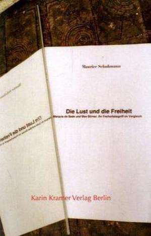 Die Lust und die Freiheit de Maurice Schuhmann