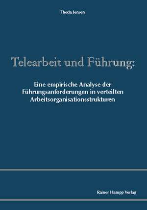 Telearbeit und Führung de Theda Jensen