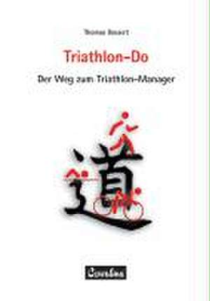 Triathlon-Do de Thomas Bossert