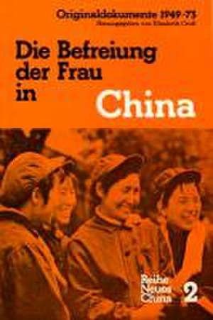 Die Befreiung der Frau in China de Elisabeth Croll