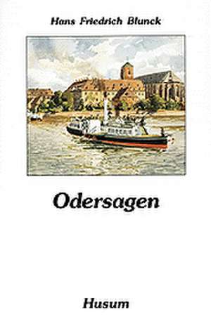 Odersagen de Hans Friedrich Blunck