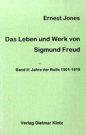 Das Leben und Werk von Sigmund Freud 2 de Ernest Jones