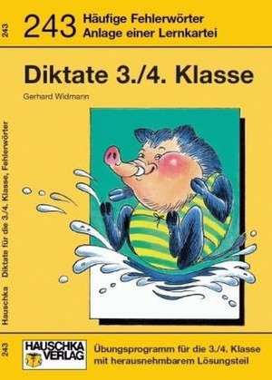 Diktate Deutsch 3./4. Klasse de Gerhard Widmann