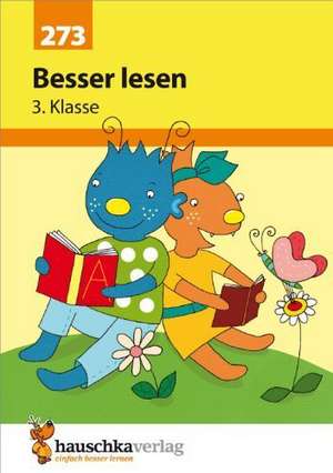 Besser lesen 3. Klasse de Linda Neumann