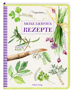 Marjolein Bastin: Meine liebsten Rezepte de Marjolein Bastin