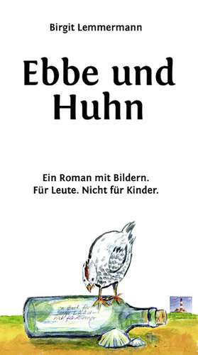 Ebbe und Huhn de Birgit Lemmermann