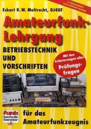 Amateurfunk-Lehrgang de Eckart K. W. Moltrecht