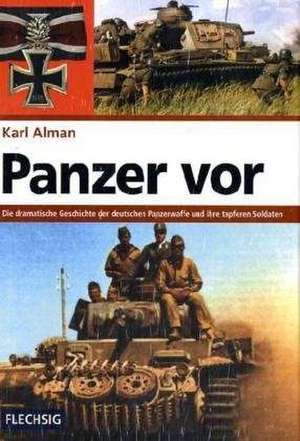 Panzer vor de Karl Alman