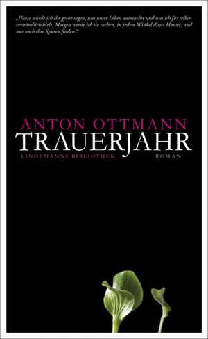 Trauerjahr de Anton Ottmann