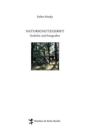 Naturschutzgebiet de Esther Kinsky