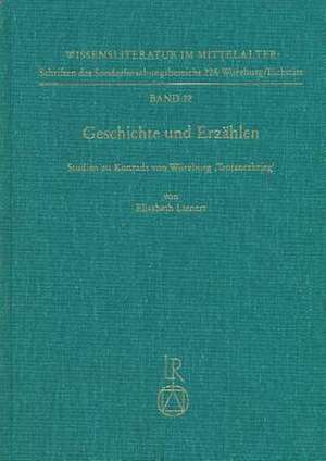 Geschichte Und Erzahlen de Elisabeth Lienert