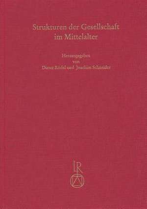 Strukturen Der Gesellschaft Im Mittelalter de Dieter Rodel