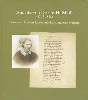 Annette Von Droste-Hulshoff (1797 Bis 1848) de Bodo Plachta