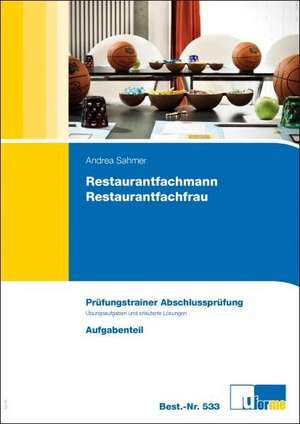 Restaurantfachfrau / Restaurantfachmann de Andrea Sahmer