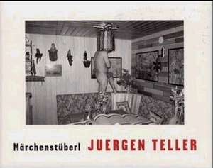 Märchenstüberl de Juergen Teller