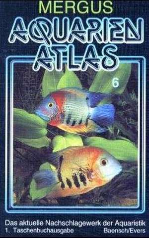 Aquarien Atlas 6. Taschenbuchausgabe de Hans A. Baensch