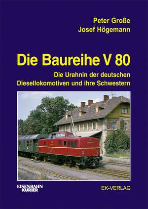 Die Baureihe V 80 de Peter Große