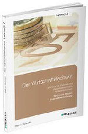 Der Wirtschaftsfachwirt / Lehrbuch 2 de Elke Schmidt-Wessel