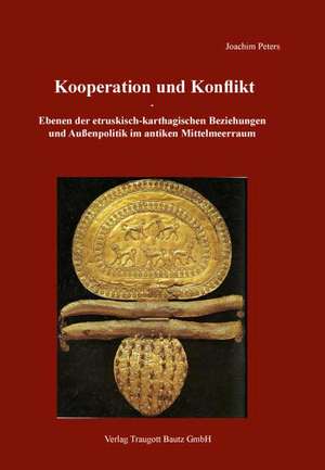 Kooperation und Konflikt de Joachim Peters