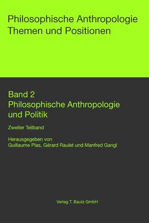 Philosophische Anthropologie und Politik de Guillaume Plas