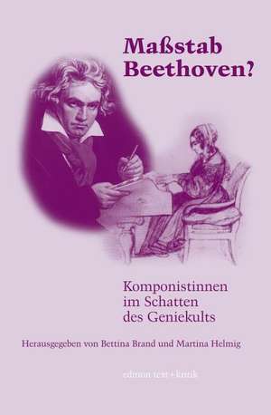 Maßstab Beethoven? de Martina Helmig