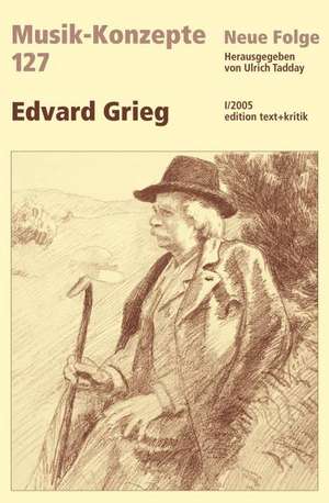 Edvard Grieg de Ulrich Tadday