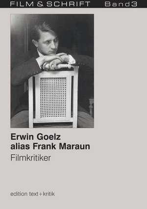 Erwin Goelz alias Frank Maraun