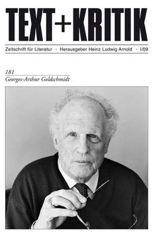 Georges-Arthur Goldschmidt de Heinz Ludwig Arnold