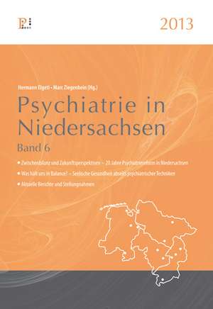 Psychiatrie in Niedersachsen 2013 de Hermann Elgeti