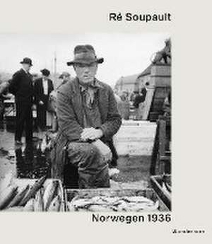 Ré Soupault - Norwegen 1936 de Ré Soupault