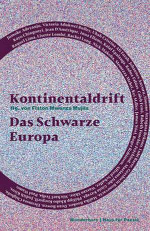 Kontinentaldrift de Fiston Mwanza Mujila